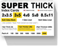 2,500 SUPER THICK index cards / 3'x5' / 17pt (0.017') 130lb / blank un-ruled/archival acid-free in bulk