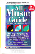 All Music Guide: The Best Cds, Albums & Tapes : The Experts' Guide to the Best Releases from Thousands of Artists in All Types of Music (All Music Guide: The Expert's Guide to the Best Recordings)